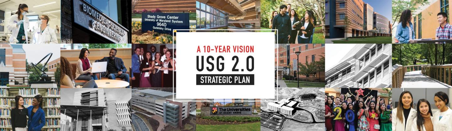 A 10-Year Vision USG 2.0 Strategic Plan