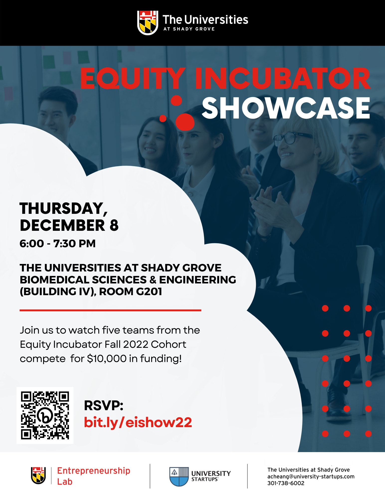 A flyer with information for the Fall 2022 Equity Incubator Showcase on December 8th, 6 to 7:30 pm at the Universities at Shady Grove, Building 4, Room G201